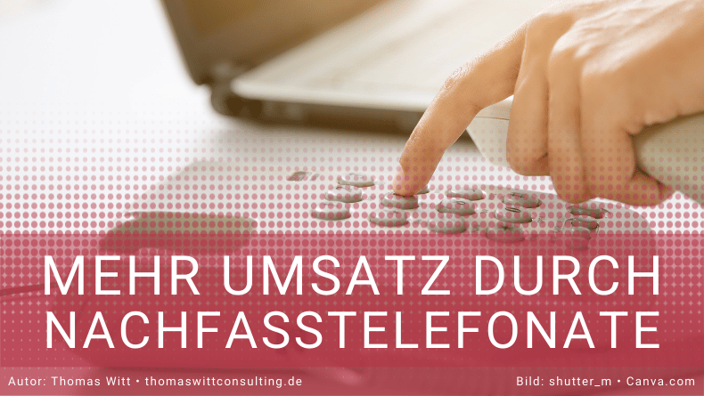 Mehr Umsatz durch Nachasstelefonate - Möbelverkäufer